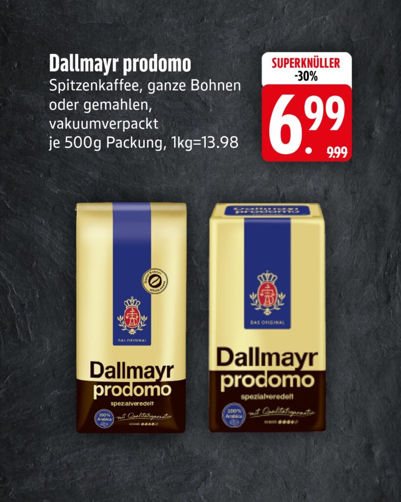Superknüller KW 44: Dallmayr prodomo, je 500g Packung für 6,99 €