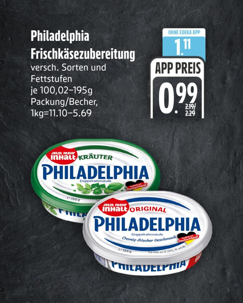 Superknüller KW 44: Philadelphia Frischkäsezubereitung, je 100,02–195g Packung/Becher für 0,99 € mit EDEKA App (ohne App 1,11 €)